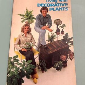 Living With Decorative Plants. Vintage Paperback .